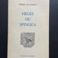 HEGEL OU SPINOZA
