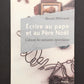 ÉCRIRE AU PAPE ET AU PÈRE NOËL