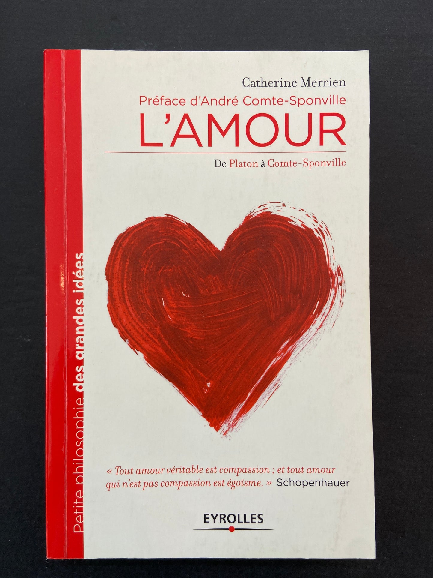 L'AMOUR - DE PLATON À COMTE-SPONVILLE