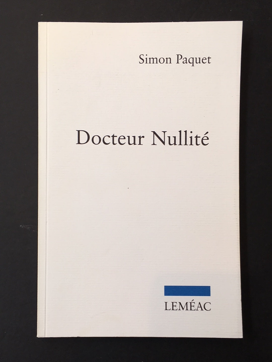 DOCTEUR NULLITÉ