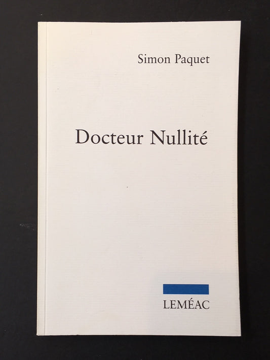DOCTEUR NULLITÉ