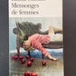 MENSONGES DE FEMMES