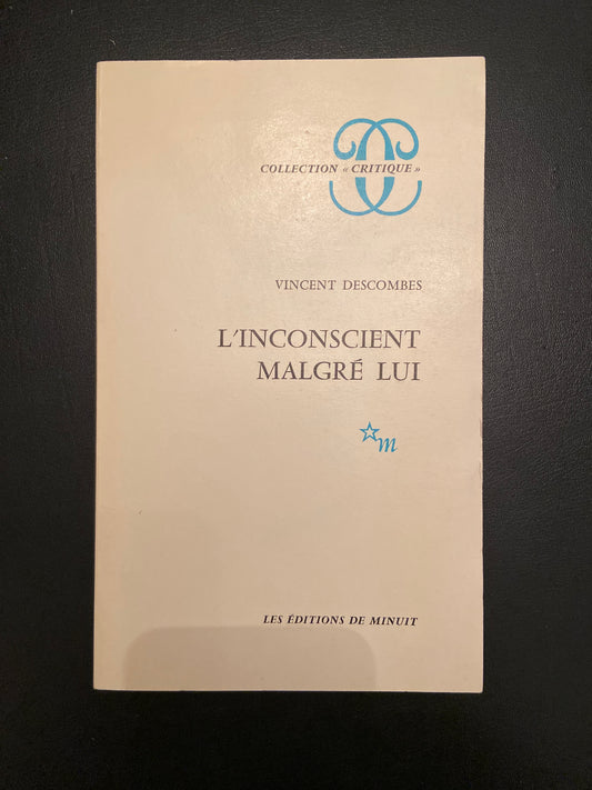 L'INCONSCIENT MALGRÉ LUI
