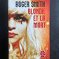 BLONDIE ET LA MORT