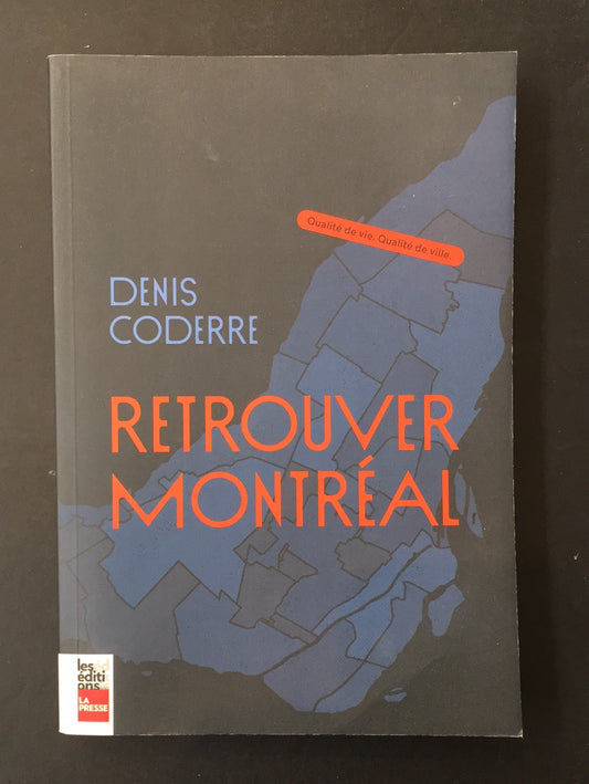 RETROUVER MONTRÉAL