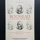 ROUSSEAU : ANTICIPATEUR - RETARDATAIRE