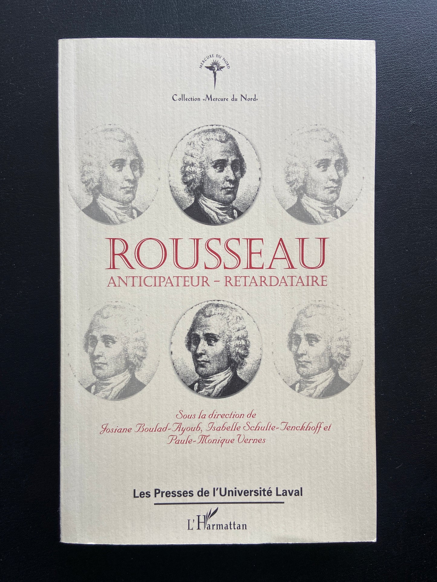 ROUSSEAU : ANTICIPATEUR - RETARDATAIRE