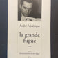 LA GRANDE FUGUE