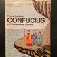 CONFUCIUS ET L'HUMANISME CHINOIS