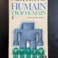 HUMAIN TROP HUMAIN - T.01