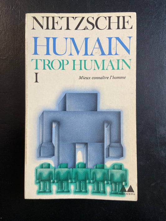 HUMAIN TROP HUMAIN - T.01