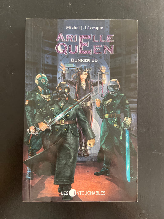 ARIELLE QUEEN - TOME 05 - BUNKER 55