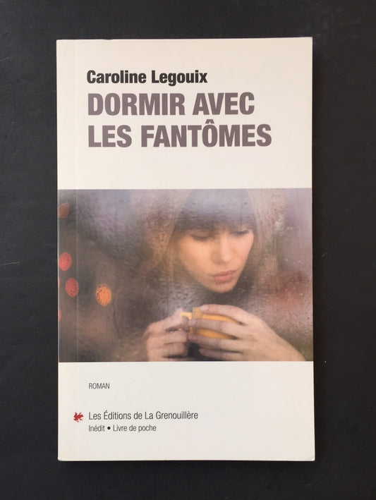 DORMIR AVEC LES FANTÔMES