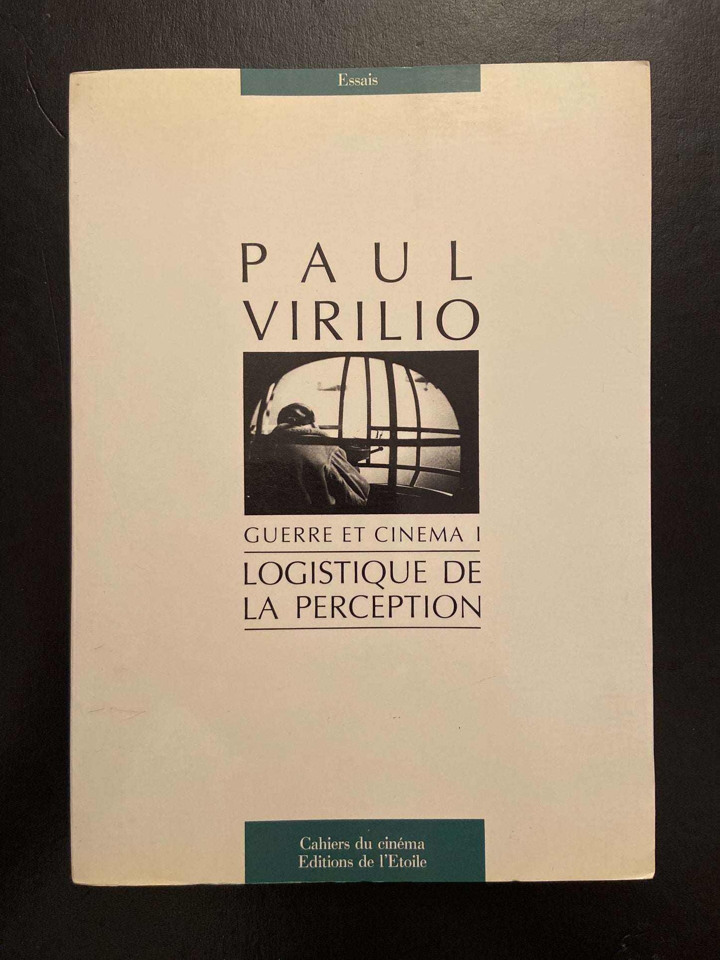 GUERRE ET CINÉMA I - LOGISTIQUE DE LA PERCEPTION