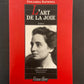 L'ART DE LA JOIE