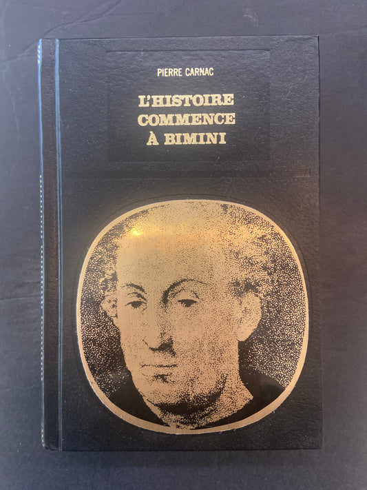 L'HISTOIRE COMMENCE À BIMINI