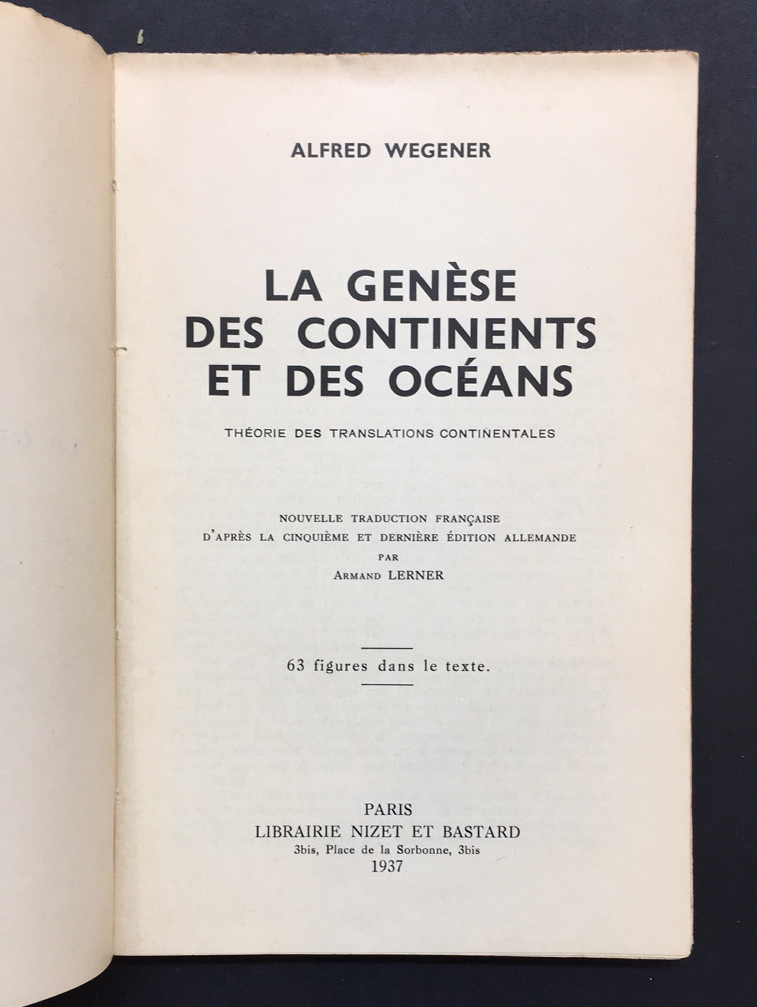 LA GENÈSE DES CONTINENTS ET DES OCÉANS