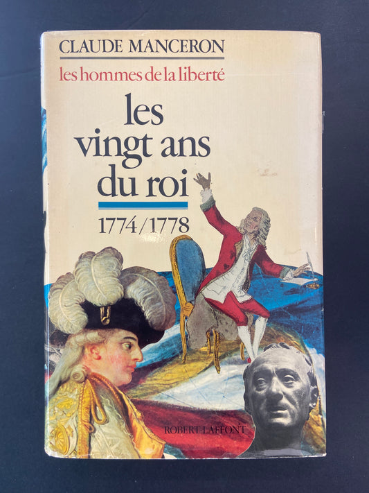 LES HOMMES DE LA LIBERTÉ - TOMES I ET II