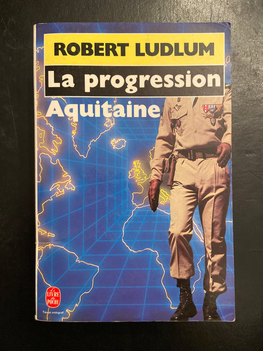 LA PROGRESSION AQUITAINE
