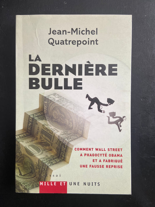 LA DERNIÈRE BULLE