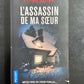 L'ASSASSIN DE MA SŒUR
