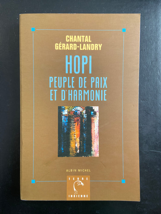 HOPI PEUPLE DE PAIX ET D'HARMONIE