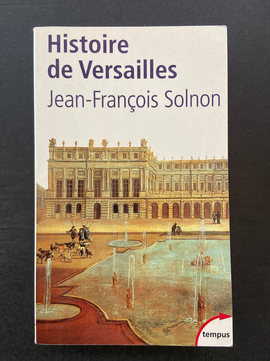HISTOIRE DE VERSAILLES