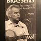 BRASSENS - LES TROMPETTES DE LA RENOMMÉE