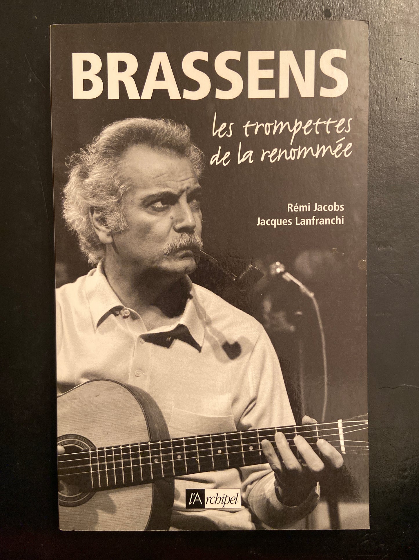 BRASSENS - LES TROMPETTES DE LA RENOMMÉE