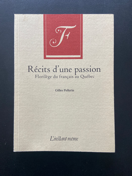 RÉCITS D'UNE PASSION