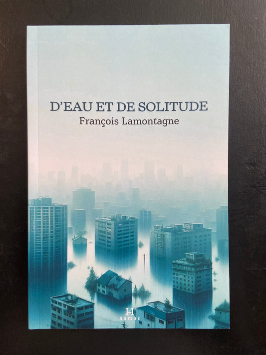 D'EAU ET DE SOLITUDE