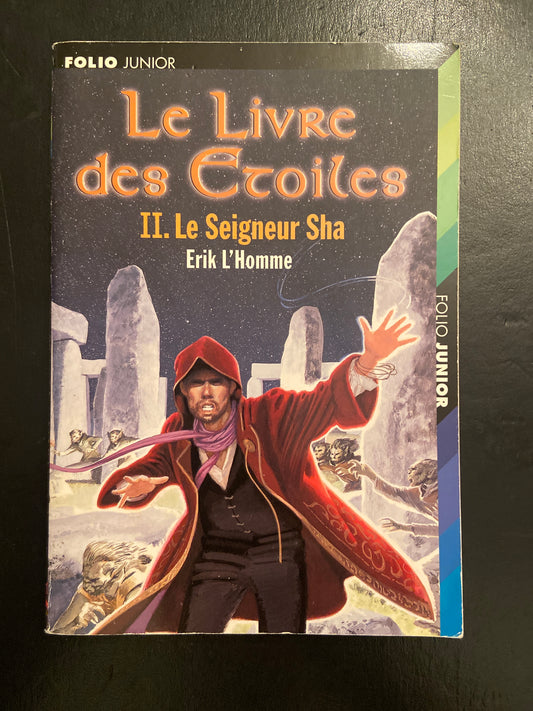 LE IVRE DES ÉTOIES T.02 LE SEIGNEUR SHA
