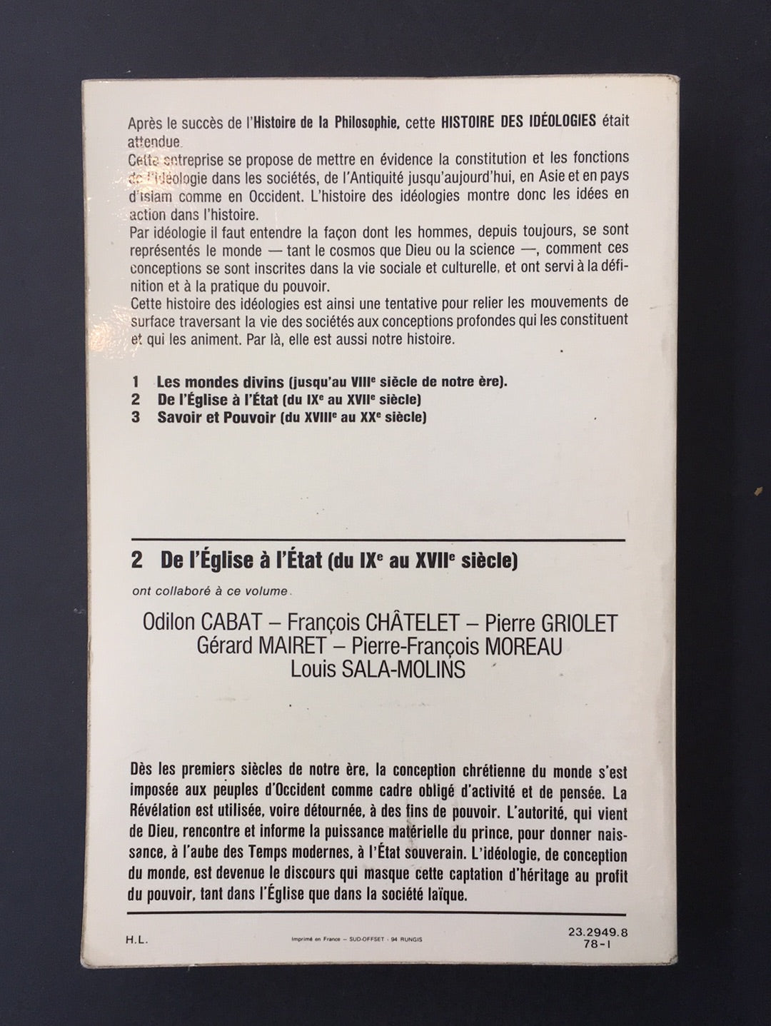 HISTOIRE DES IDÉOLOGIES - 2 - DE L'ÉGLISE À L'ÉTAT DU IXè AU XVIIè SIÈCLE