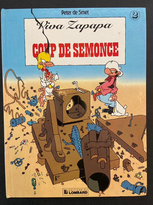 VIVA ZAPAPA - T.02 COUP DE SEMONCE