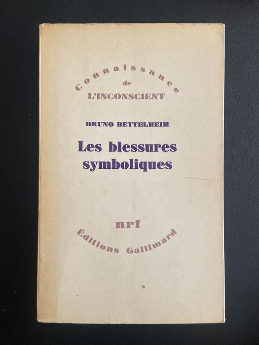 LES BLESSURES SYMBOLIQUES