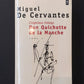 DON QUICHOTTE DE LA MANCHE - TOME 01