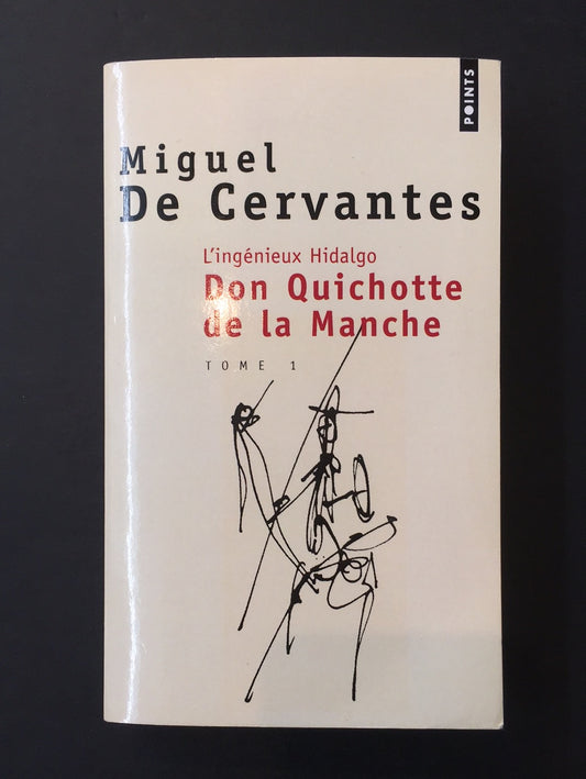 DON QUICHOTTE DE LA MANCHE - TOME 01