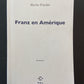 FRANZ EN AMÉRIQUE