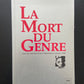 LA MORT DU GENRE