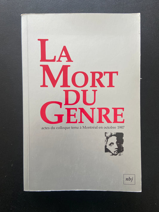 LA MORT DU GENRE