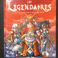 LES LÉGENDAIRES - TOME 16 - L'ÉTERNITÉ NE DURE QU'UN TEMPS