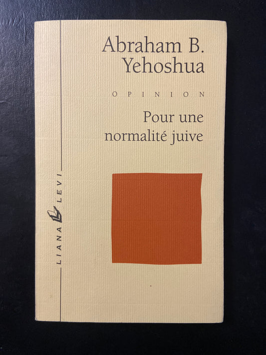 POUR UNE NORMALITÉ JUIVE