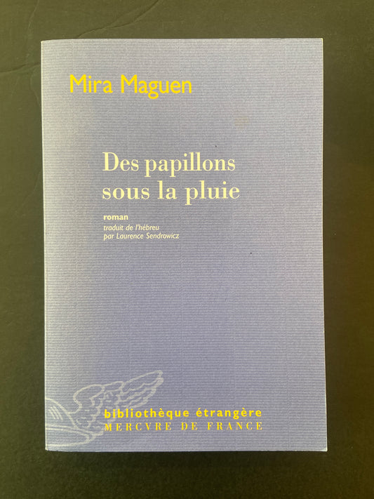 DES PAPILLONS SOUS LA PLUIE