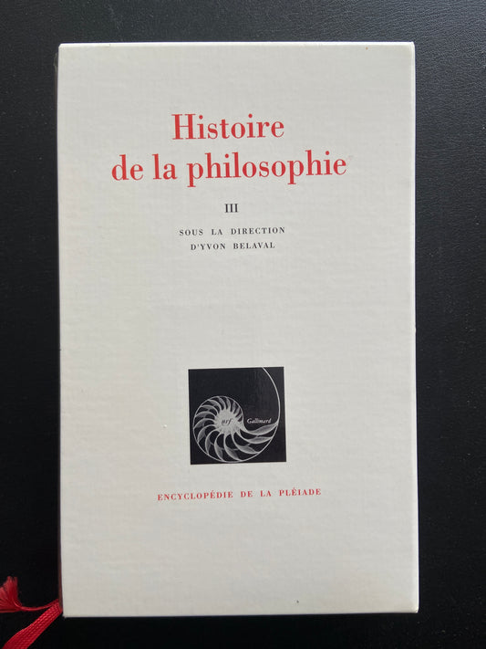 HISTOIRE DE LA PHILOSOPHIE - TOME 3