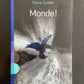 MONDE !