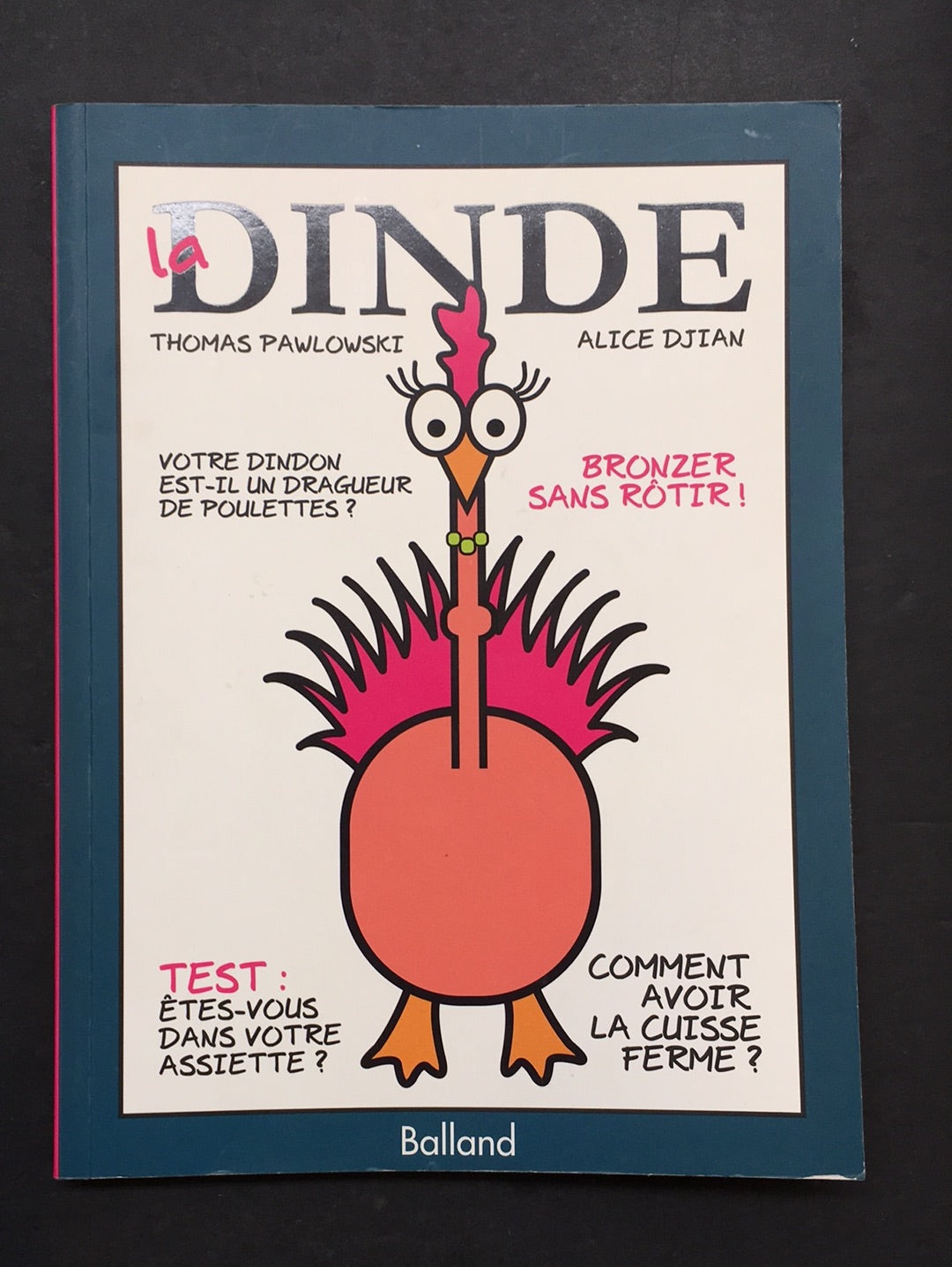 LA DINDE
