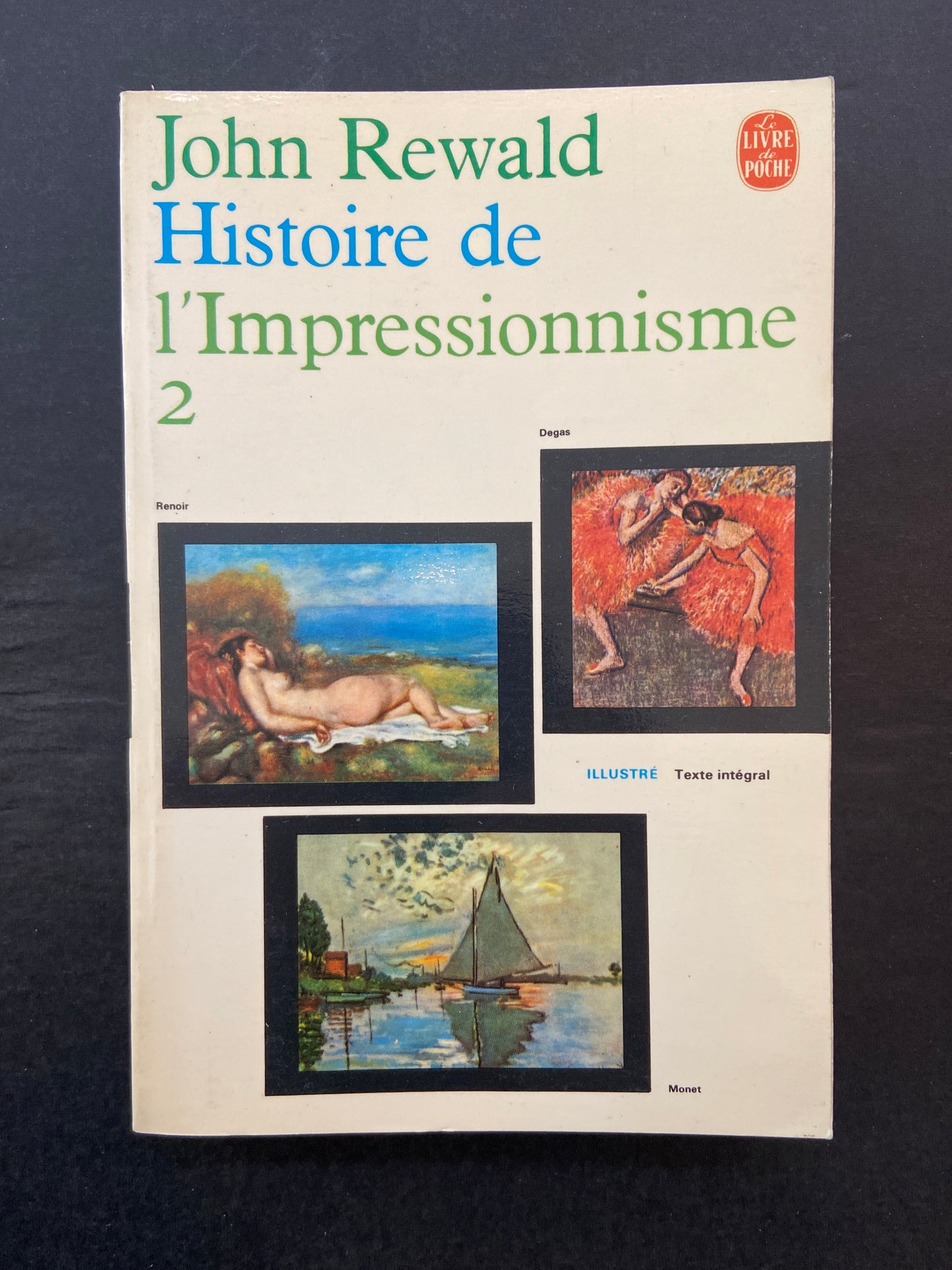 HISTOIRE DE L'IMPRESSIONNISME - TOMES 1 ET 2