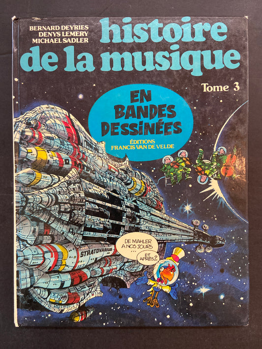 HISTOIRE DE LA MUSIQUE EN BANDE DESSINÉE T.03