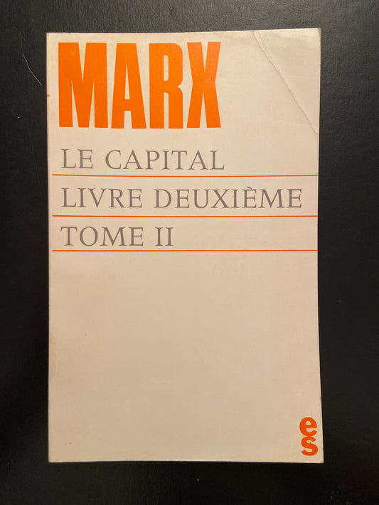 LE CAPITAL - LIVRE DEUXIÈME - TOME 2