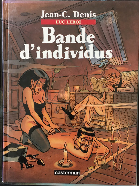 LUC LEROI - TOME 04 - BANDE D'INDIVIDUS